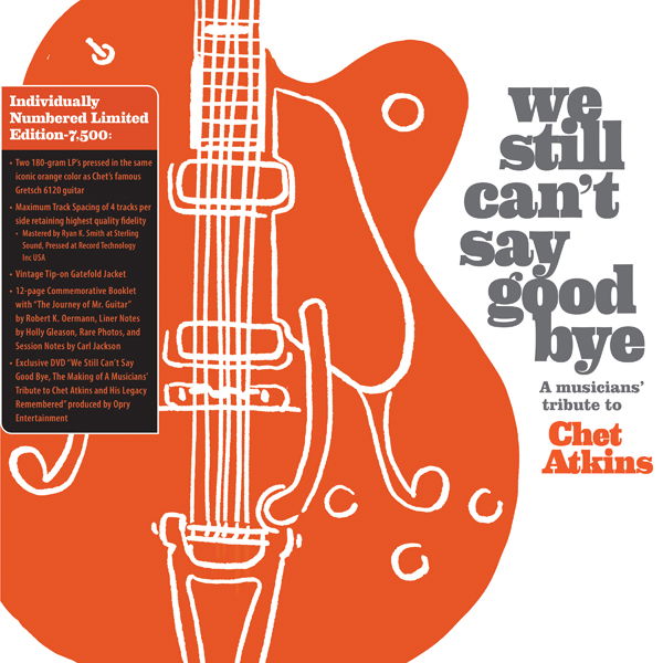 |   | V/A - We Still Can't Say Goodbye: a Musicians Tribute To Chet Atkins (3 LPs) | Records on Vinyl