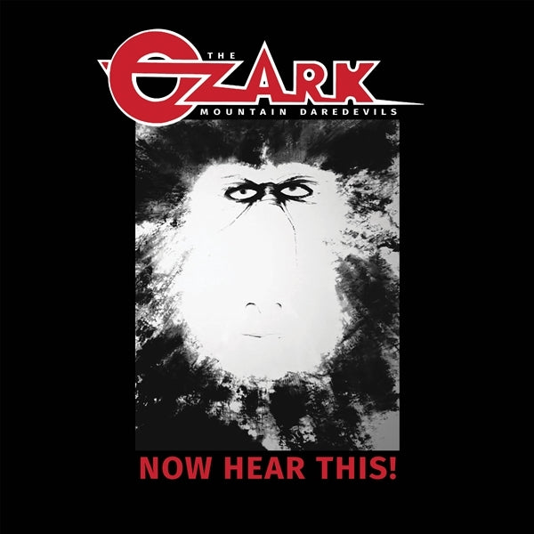 |  Vinyl LP | Ozark Mountain Daredevils - Now Hear This (LP) | Records on Vinyl
