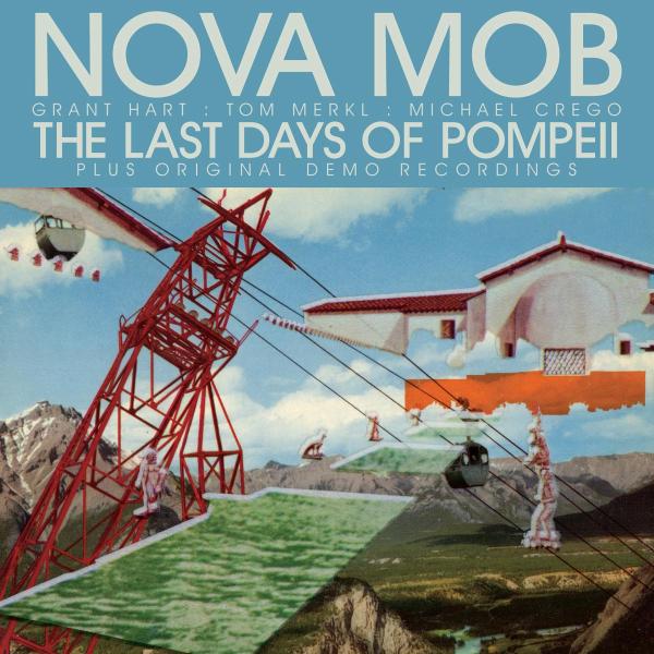 |  Vinyl LP | Nova Mob - Last Days of Pompeii (LP) | Records on Vinyl
