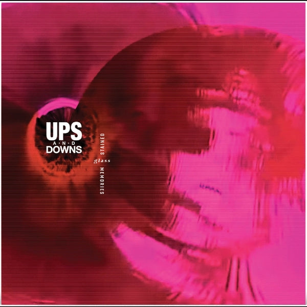 |  Vinyl LP | Ups and Downs - Stained Glass Memories (LP) | Records on Vinyl