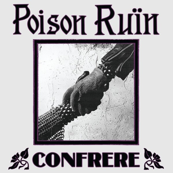 |  Vinyl LP | Poison Ruin - Confrere (LP) | Records on Vinyl
