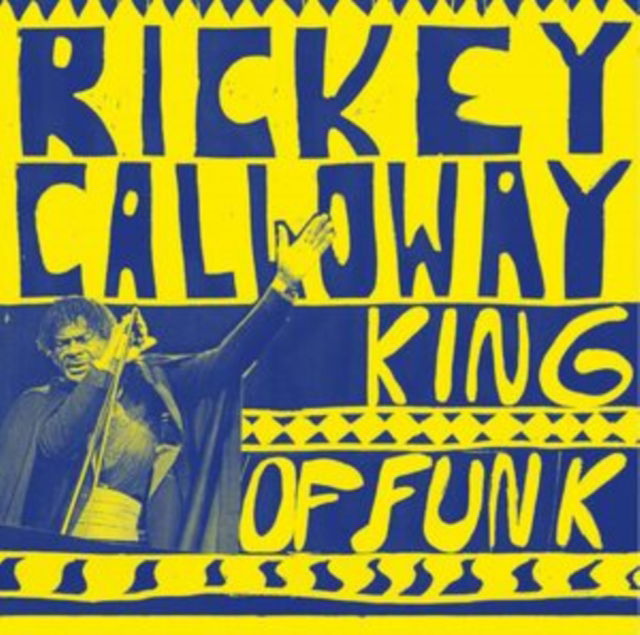|  Vinyl LP | Rickey Calloway - King of Funk (LP) | Records on Vinyl