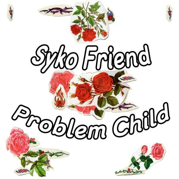 |  Vinyl LP | Syko Friend - Problem Child (LP) | Records on Vinyl