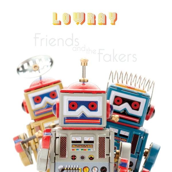 |  Vinyl LP | Lowray - Friends and the Fakers (LP) | Records on Vinyl