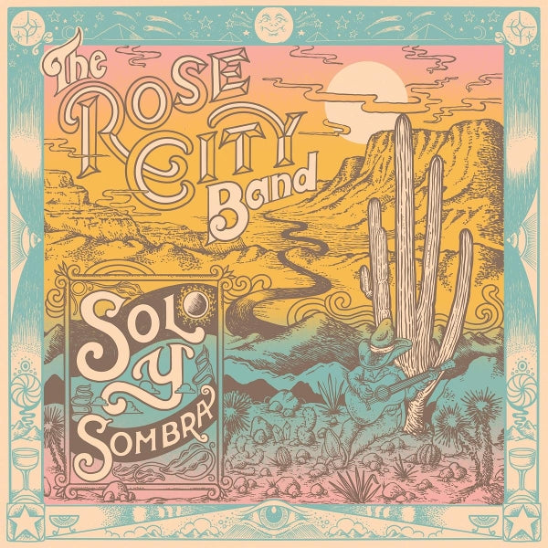 |   | Rose City Band - Sol Y Sombra (LP) | Records on Vinyl