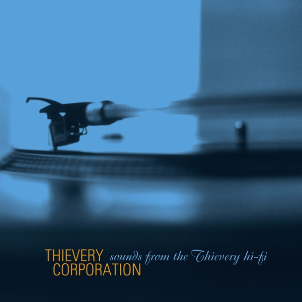 |   | Thievery Corporation - Sounds From the Thievery Hi Fi (2 LPs) | Records on Vinyl