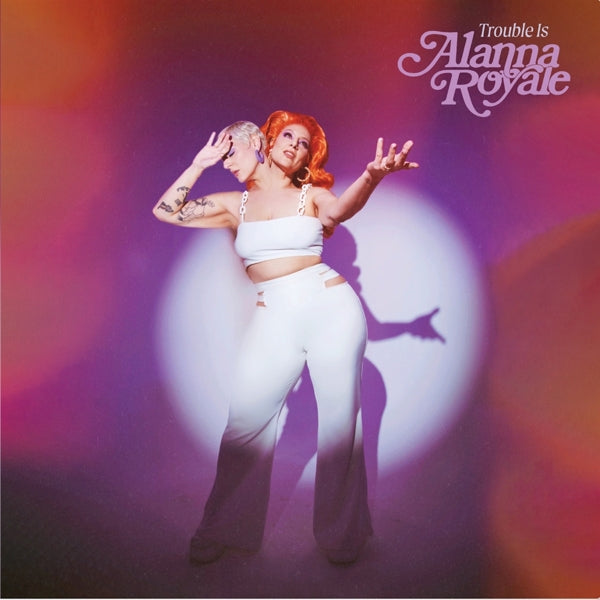 |  Vinyl LP | Alanna Royale - Trouble is (LP) | Records on Vinyl