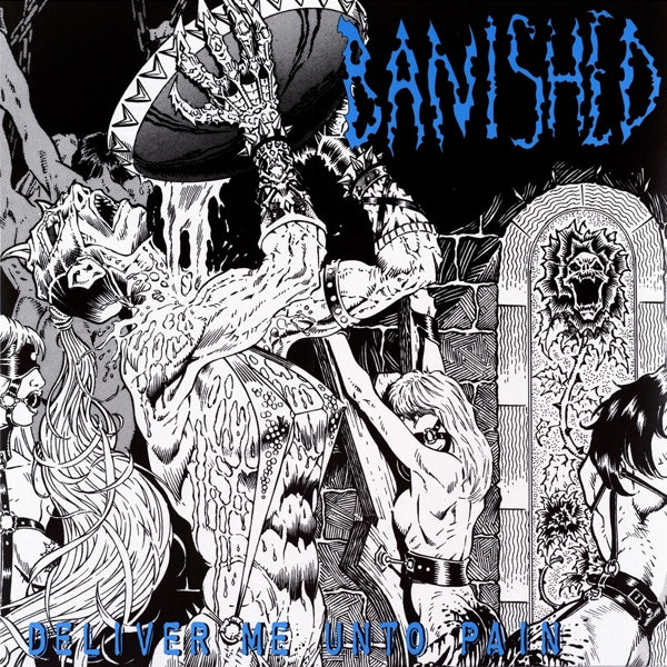 |  Vinyl LP | Banished - Deliver Me Unto Pain (LP) | Records on Vinyl
