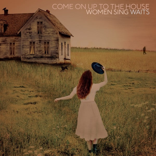 |  Vinyl LP | V/A - Come On Up To the House - Women Sing Waits (2 LPs) | Records on Vinyl