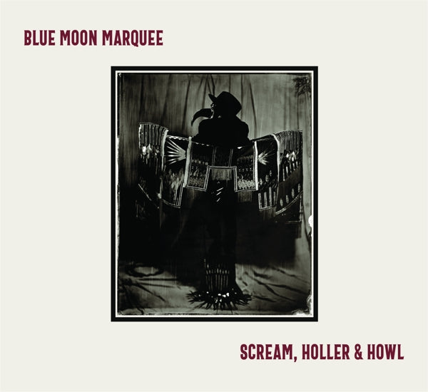 |  Vinyl LP | Blue Moon Marquee - Scream, Holler & Howl (LP) | Records on Vinyl