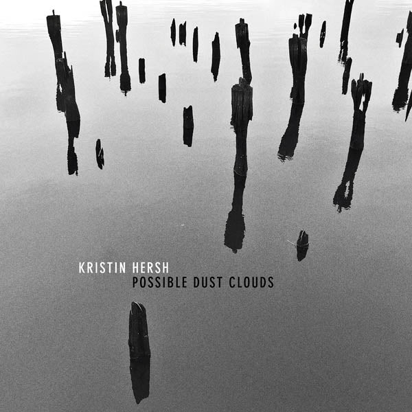 |  Vinyl LP | Kristin Hersh - Possible Dust Clouds (LP) | Records on Vinyl