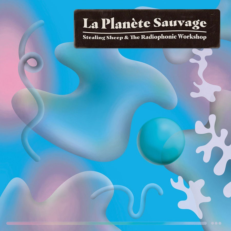 |  Vinyl LP | Stealing Sheep and the Radiophonic Workshop - La Planete Sauvage (Colour) (2 LPs) | Records on Vinyl