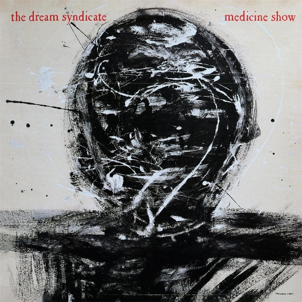 |  Vinyl LP | Dream Syndicate - Medicine Show: I Know What You Like (LP) | Records on Vinyl