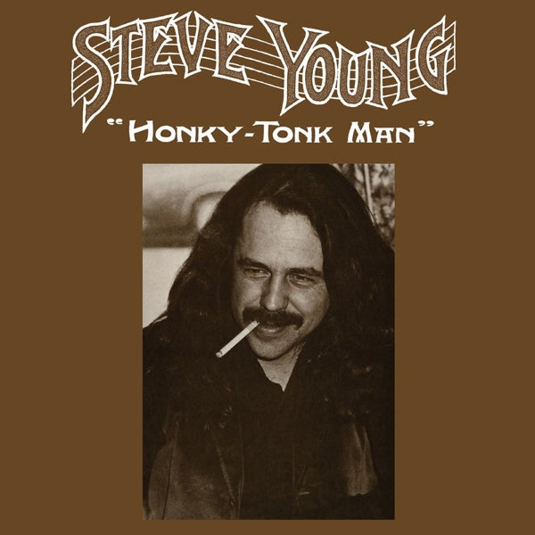 |  Vinyl LP | Steve Young - Honky-Tonk Man (LP) | Records on Vinyl