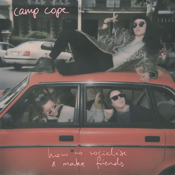 |  Vinyl LP | Camp Cope - How To Socialise & Make Friends (LP) | Records on Vinyl