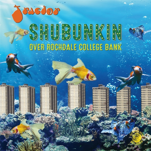 |  Vinyl LP | Tractor - Shubunkin Over Rochdale College Bank (LP) | Records on Vinyl