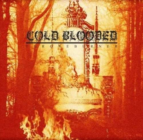 |  Vinyl LP | Cold Blooded - Throneburner (LP) | Records on Vinyl