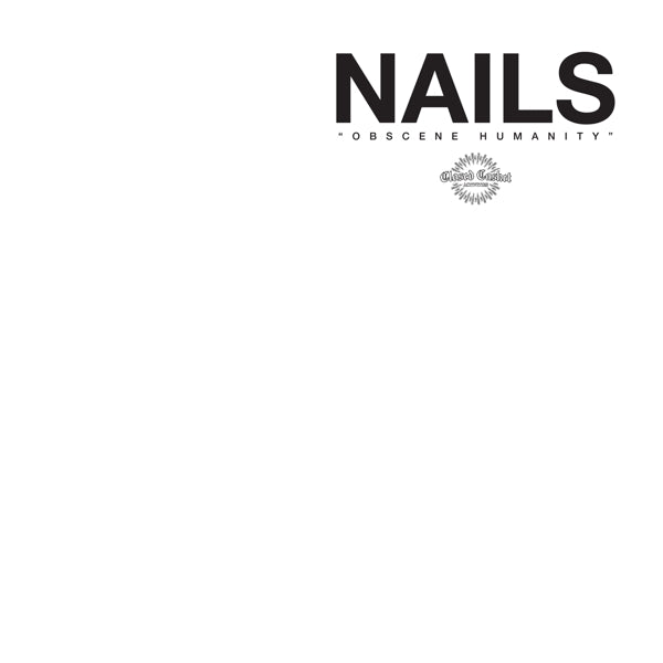 |  Vinyl LP | Nails - Obscene Humanity (LP) | Records on Vinyl