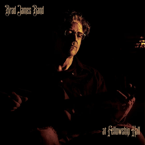 |  Vinyl LP | Brad -Band- James - At Fellow Ship Hall (LP) | Records on Vinyl