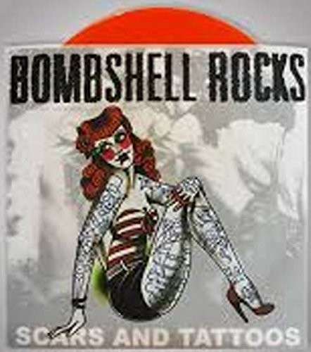 |  7" Single | Bombshell Rocks - Scars and Tattoos (Orange Crush) (Single) | Records on Vinyl