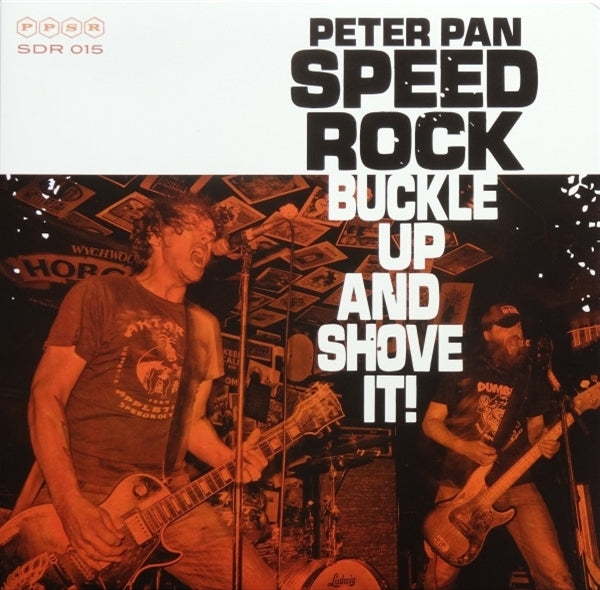 |  Vinyl LP | Peter Pan Speed Rock - Buckle Up & Shove It! (LP) | Records on Vinyl