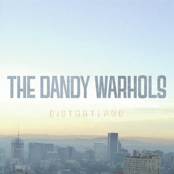 |  Vinyl LP | Dandy Warhols - Distortland (LP) | Records on Vinyl