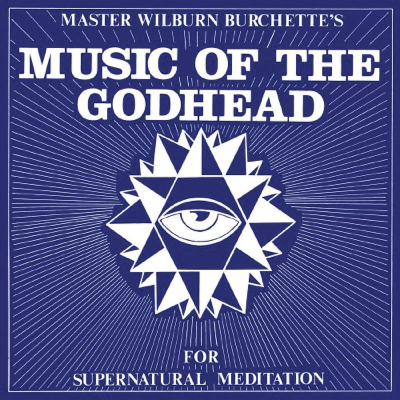 |  Vinyl LP | Master Wilburn Burchette - Music of the Godhead (LP) | Records on Vinyl
