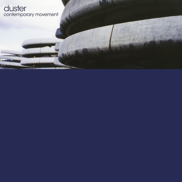 |  Vinyl LP | Duster - Contemporary Movement (LP) | Records on Vinyl