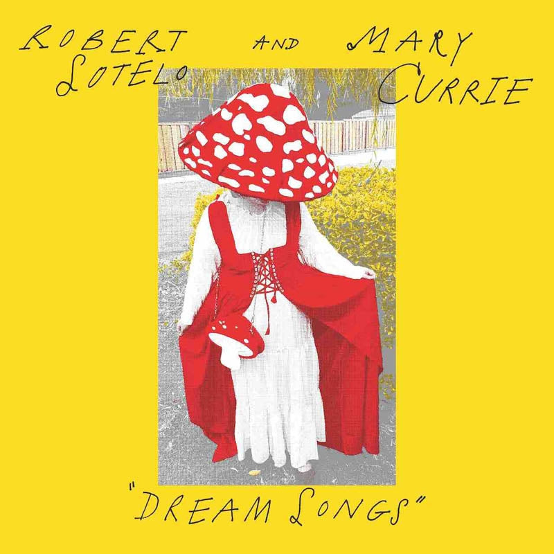 |  7" Single | Robert & Mary Currie Sotelo - Dream Songs (Single) | Records on Vinyl