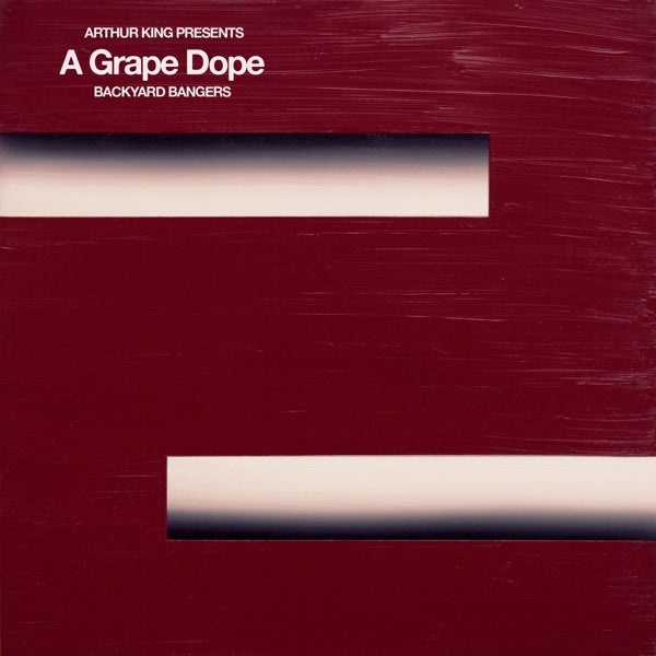 |  Vinyl LP | A Grape Dope - Arthur King Presents a Grape Dope: Backyard Bangers (LP) | Records on Vinyl