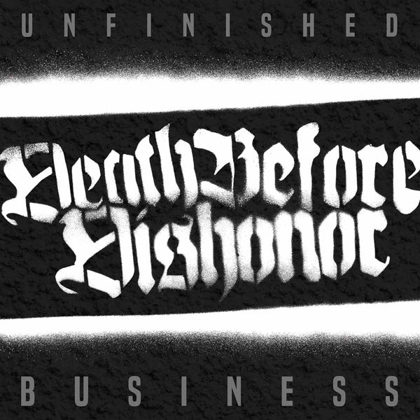 |  Vinyl LP | Death Before Dishonor - Unfinished Business (LP) | Records on Vinyl