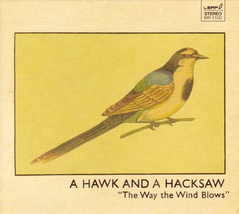 |   | A Hawk and a Hacksaw - Way the Wind Blows (2 LPs) | Records on Vinyl