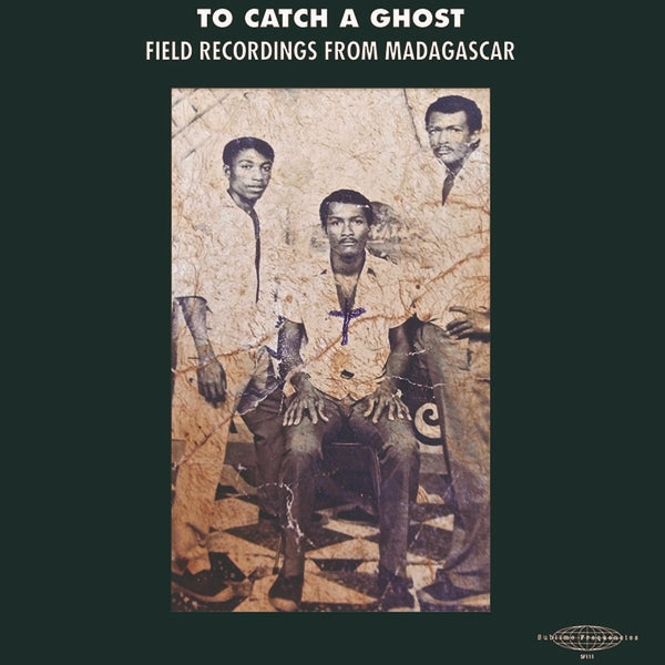 |  Vinyl LP | Various - To Catch a Ghost-Field Recordings From Madagascar (LP) | Records on Vinyl
