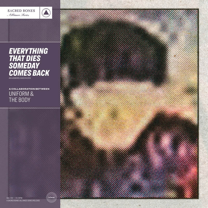 |  Vinyl LP | Uniform & the Body - Everything That Dies Someday Comes Back (LP) | Records on Vinyl