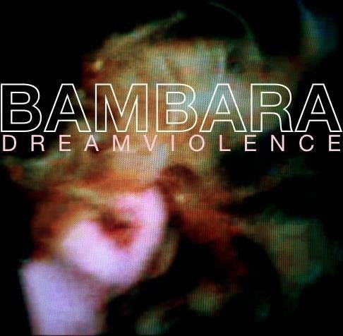 |  Vinyl LP | Bambara - Dreamviolence (LP) | Records on Vinyl