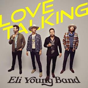 |   | Eli Young Band - Love Talking (LP) | Records on Vinyl