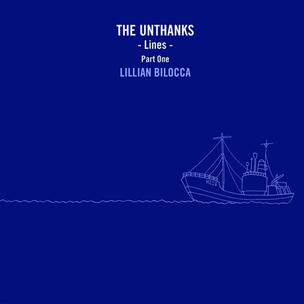 |  12" Single | Unthanks - Lines Part One:Lillian Bilocca (Single) | Records on Vinyl