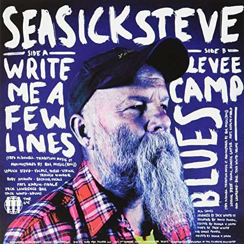 |  7" Single | Seasick Steve - Write Me a Few Lines/Levee Camp Blues (Single) | Records on Vinyl