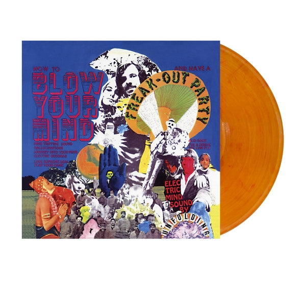 |  Vinyl LP | Unfolding - How To Blow Your Mind and Have a Freak-Out Party (LP) | Records on Vinyl
