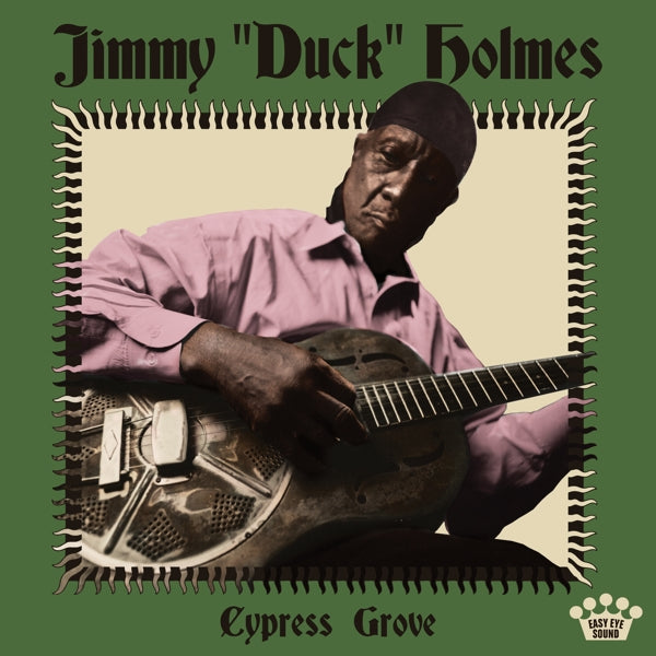 |   | Jimmy -Duck- Holmes - Cypress Grove (LP) | Records on Vinyl