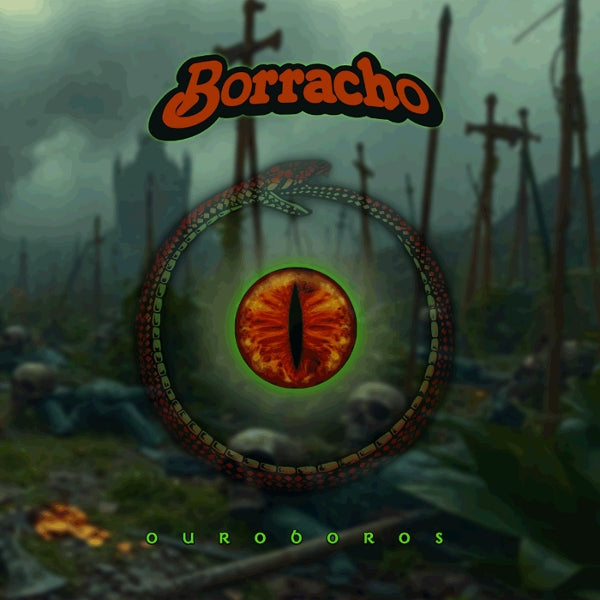 |  Vinyl LP | Borracho - Ouroboros (LP) | Records on Vinyl