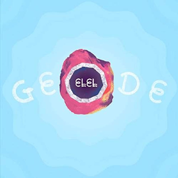 |  Vinyl LP | Elel - Geode (LP) | Records on Vinyl