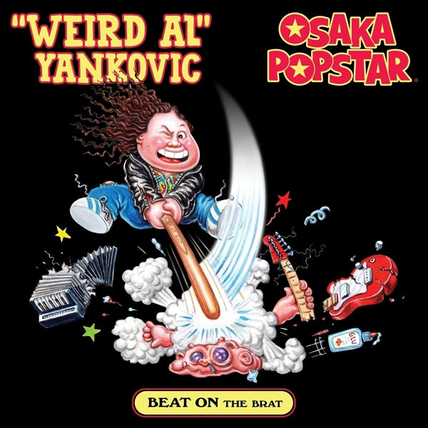 |   | Weird Al & Osaka Popstar Yankovic - Beat On the Brat (Single) | Records on Vinyl