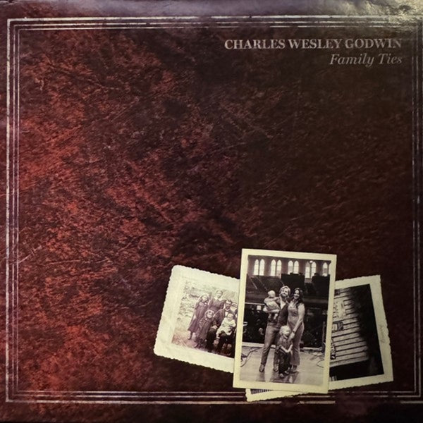 |  Vinyl LP | Charles Wesley Godwin - Family Ties (2 LPs) | Records on Vinyl