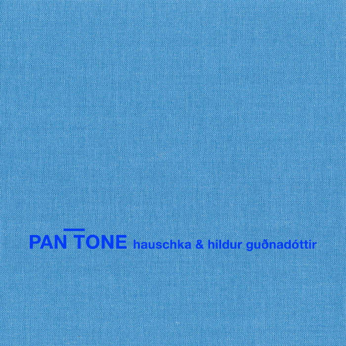 |  Vinyl LP | Hauschka & Hildur Gudnadottir - Pan Tone (LP) | Records on Vinyl