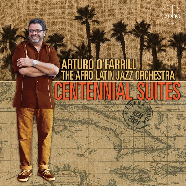 |  Vinyl LP | Arturo & the Afro Latin Jazz Orchestra O'Farrill - Centennial Suites (LP) | Records on Vinyl