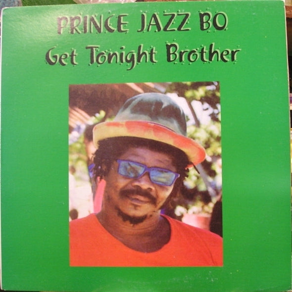 |  Vinyl LP | Prince Jazzbo - Get Tonight Brother (LP) | Records on Vinyl