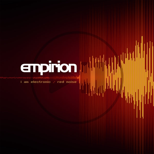 |  Vinyl LP | Empirion - I Am Electronic/ Red Noise (LP) | Records on Vinyl