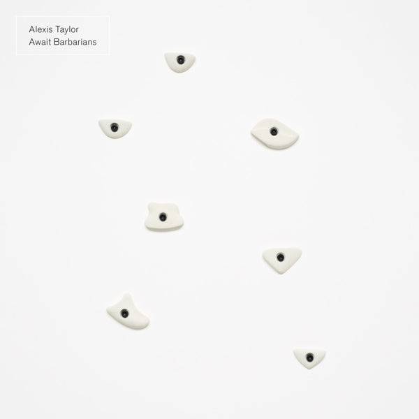 |  Vinyl LP | Alexis Taylor - Await Barbarians (LP) | Records on Vinyl