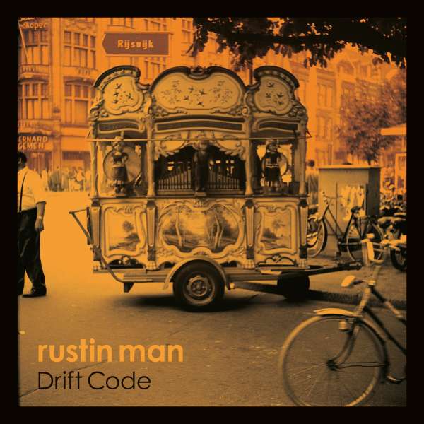 |  Vinyl LP | Rustin Man - Drift Code (LP) | Records on Vinyl